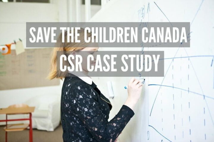 Save the Children Canada: CSR Case Study